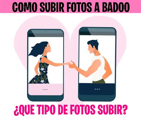 photo pour badoo|Que tipo de fotos enviar para o Badoo 